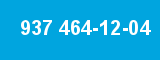 937 464-12-04 937 464-12-04
